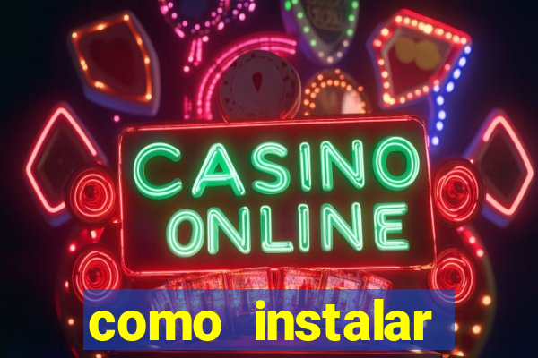 como instalar fortune tiger